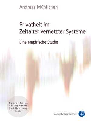 cover image of Privatheit im Zeitalter vernetzter Systeme